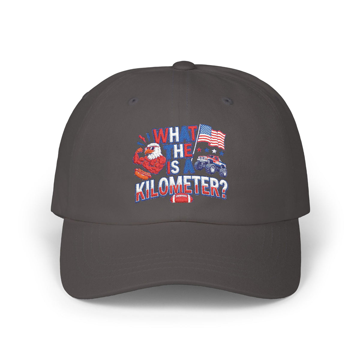 WHAT IS A KILOMETER? - Classic Dad Cap
